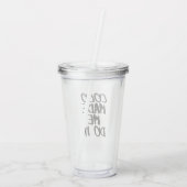Cocos ließen mich es tun Bürsten-Entwurf Acryltrinkbecher (Rückseite)