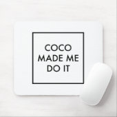 Cocos ließen mich es tun mousepad (Mit Mouse)