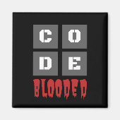 CODE Blooded Coded Computer Programmer Funny Magnet (Vorne)