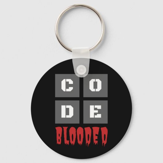 CODE Blooded Coded Computer Programmer Funny Schlüsselanhänger (Vorderseite)