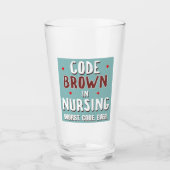 Code Brown Nursing Worst Code je Glas (Vorderseite)