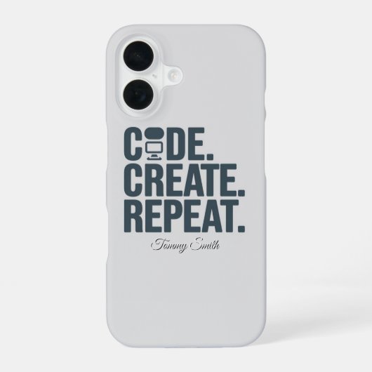 Code. Create. Repeat. - Inspirierende Technik iPhone 16 Hülle (Rückseite)