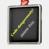 Code gefährlich! silbernes ornament (Links)
