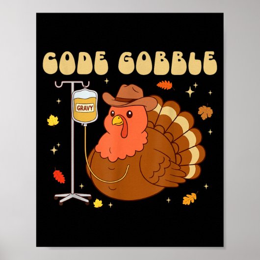Code Gobble Funny Thanksgiving Nurse Rn Cna Medica Poster (Vorne)