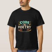 Code ist Poesie: Entfesseln Sie die Kunst Ihres Pr T-Shirt (Vorderseite)