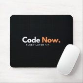 Code jetzt, später schlafen - Maus-Pad Mousepad (Mit Mouse)