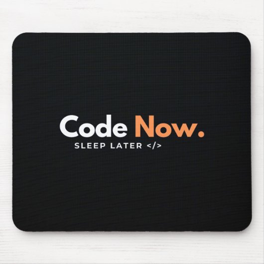 Code jetzt, später schlafen - Maus-Pad Mousepad (Vorne)