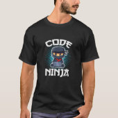 Code Ninja Programmierer Coder Computerprogrammier T-Shirt (Vorderseite)