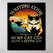 Code schreiben, damit meine Katze ein besseres Leb Poster (Vorne)