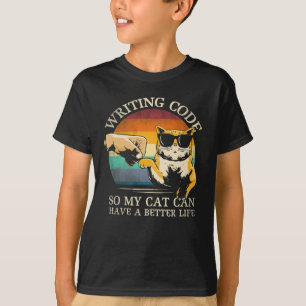 Code schreiben, damit meine Katze ein besseres Leb T-Shirt