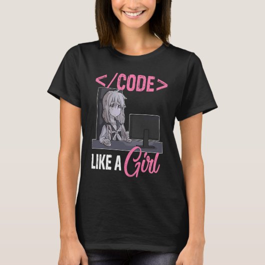 Code wie ein Girl Software Developer Coding Progra T-Shirt (Vorderseite)