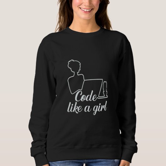 Code wie ein Mädchen für weibliche Programmierermä Sweatshirt (Vorderseite)