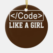 Code wie eine Girl Coder Programmiersoftware Keramik Ornament (Vorne)