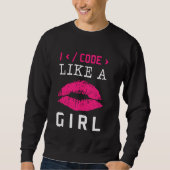 Code wie eine Girl Lips Coder Programmiersoftware Sweatshirt (Vorderseite)