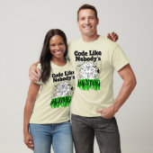Code wie niemand spukt.w T-Shirt (Unisex)