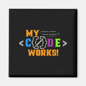 Code works funny programmer coding software magnet (Vorne)
