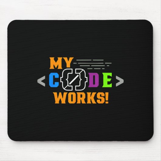 Code works funny programmer coding softwareCode wo Mousepad (Vorne)