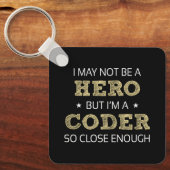 Coder Hero Spaß Novelty Schlüsselanhänger (Vorderseite)