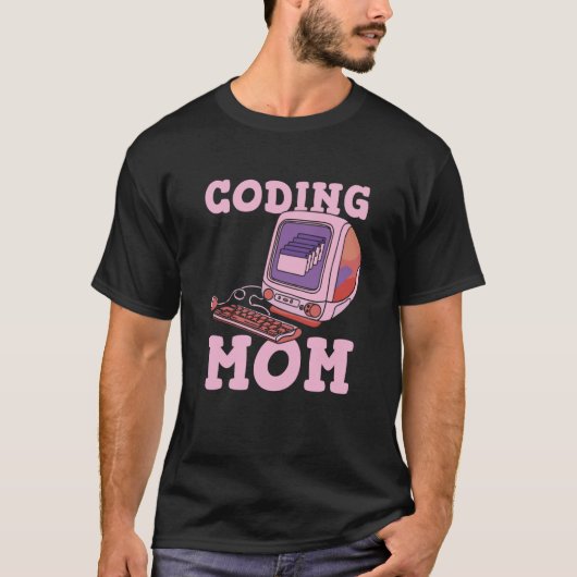 Coder Mom Coding Software Developer Programming Pr T-Shirt (Vorderseite)