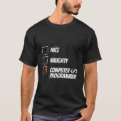 Coder Naughty Coding Software Engineer Programmer T-Shirt (Vorderseite)