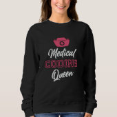 Coder Queen Coding ICD Programmer Coder Sweatshirt (Vorderseite)
