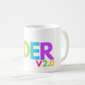 CODER V 2.0 - ENTWICKLUNGSGEEK KAFFEETASSE (VorderseiteRechts)