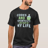 Codes und Shortcuts Software Developer for Coder T-Shirt (Vorderseite)
