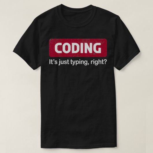 Codieren: Das Codieren der richtigen Programmierun T-Shirt (Design vorne)