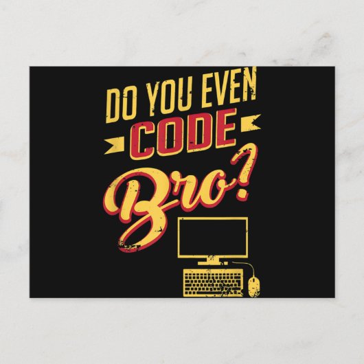Codieren Sie sogar Bro Funny Software Engineer? Ankündigungspostkarte (Vorderseite)