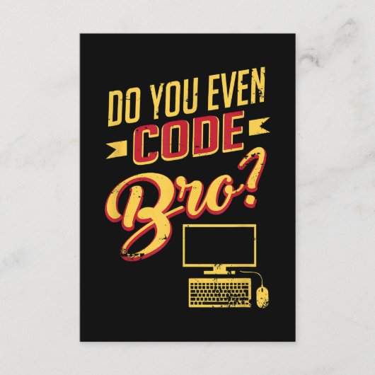 Codieren Sie sogar Bro Funny Software Engineer? Begleitkarte (Vorderseite)