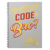 Codieren Sie sogar Bro Funny Software Engineer? Notizblock (Vorderseite)