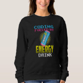 Codierung durch Energy Drinks Code Programm Sweatshirt (Vorderseite)