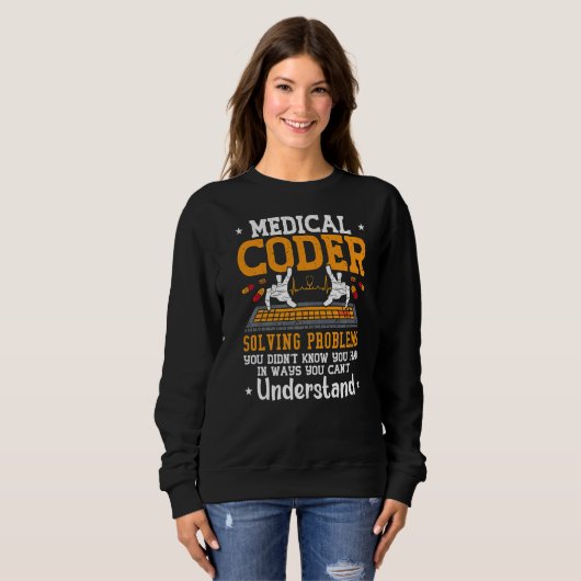 Codierung von Code Pro für medizinische Coder zur  Sweatshirt (Vorne ganz)