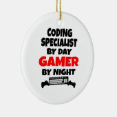 Codierungsspezialist by Day Gamer by Night Keramik Ornament (Rechts)