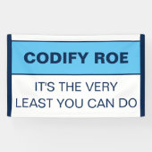 Codify Roe Es ist das Mindeste, was man Kongress m Banner (Horizontal)