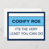 Codify Roe Es ist das Mindeste, was man Kongress m Postkarte (Vorne/Hinten)