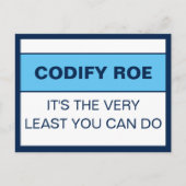 Codify Roe Es ist das Mindeste, was man Kongress m Postkarte (Vorderseite)