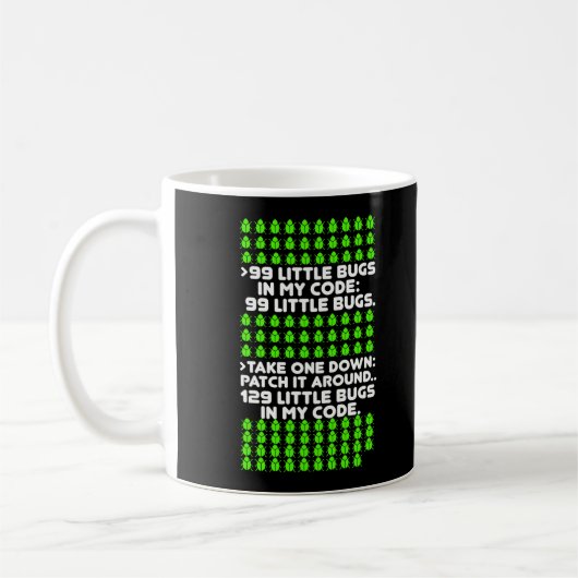 Coding Debuggen Programmieren von Bug Joke Kaffeetasse (Links)