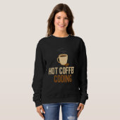 Coding Hot Coffee Software Engineering Computer Pr Sweatshirt (Vorne ganz)