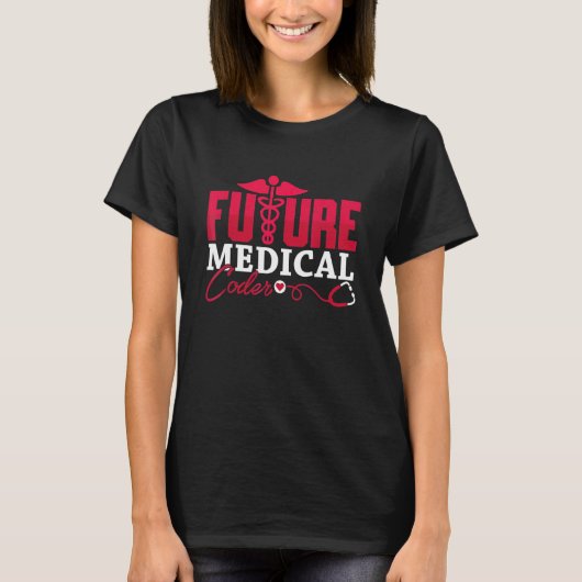 Coding ICD Assistant Programmer Future Medical Cod T-Shirt (Vorderseite)