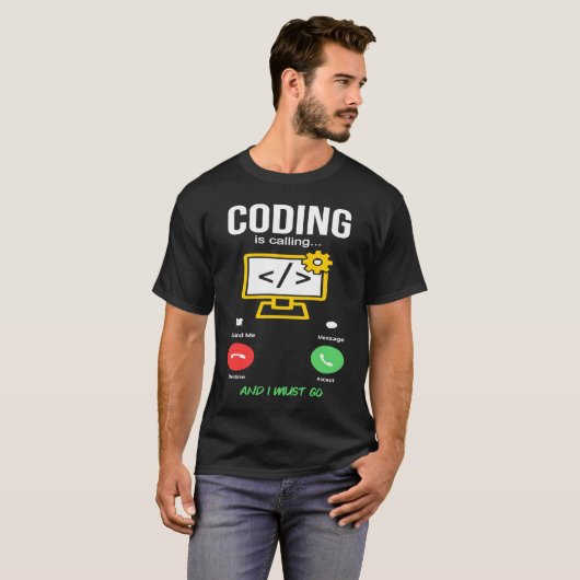 Coding Is Calling Software Developer Coder Program T-Shirt (Vorne ganz)
