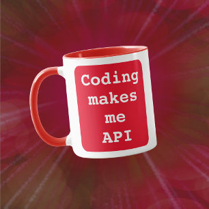 "Coding macht mich API" Funny (Red Background) Tas Tasse