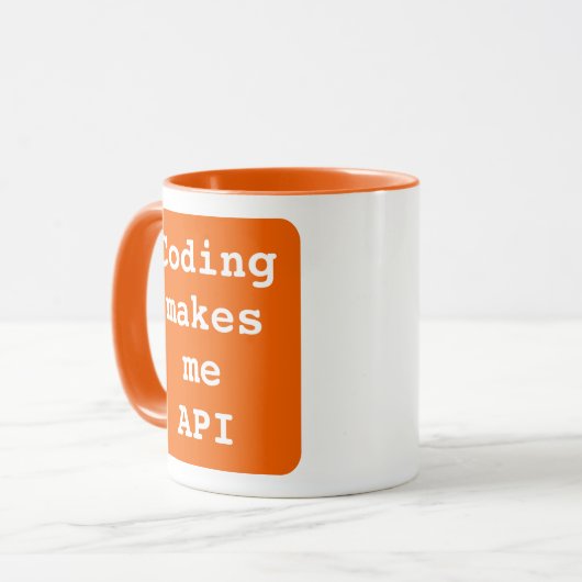 "Coding macht mich API" lustig (Orange Background) Tasse (Vorderseite Links)