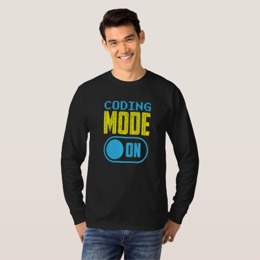 Coding Mode On Redewendungen Programmcode-Coder T-Shirt (Vorne ganz)