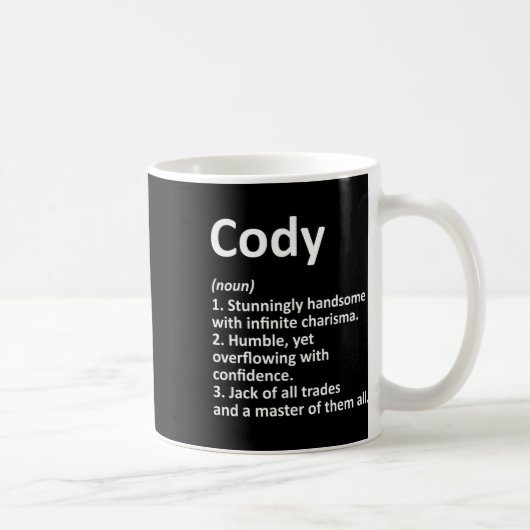 Cody Definition Personalisierter Name Lustiger Geb Kaffeetasse (Rechts)
