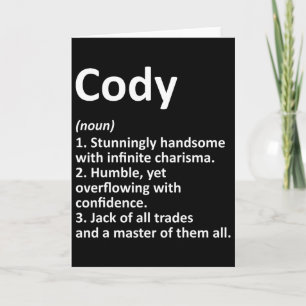 Cody Definition Personalisierter Name Lustiger Geb Karte
