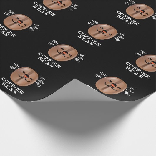 Coff-ee Funny Coughing Coffee Bean Pun Dark BG Geschenkpapier (Ecke)