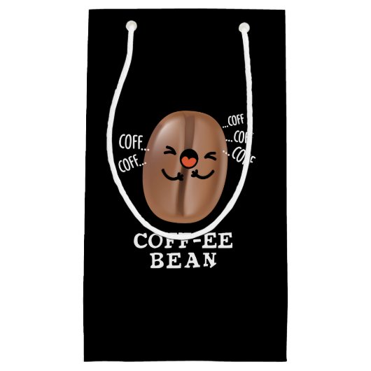 Coff-ee Funny Coughing Coffee Bean Pun Dark BG Kleine Geschenktüte (Vorderseite)