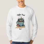 Coffe erste Werbung als Nächstes T-Shirt (Vorderseite)