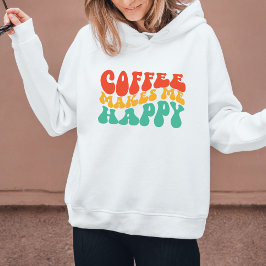 Coffe Funny Zitat Frauen Geschenk Hoodie